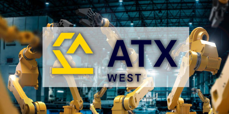 Look Out For Factory Automation Solutions At ATX West 2023 - News