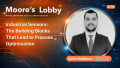 Expert Insights Into Electronics and Automation: Moore’s Lobby